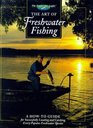 The Art of Freshwater Fishing (The Hunting  Fishing Library)