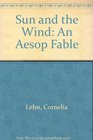 Sun and the Wind An Aesop Fable