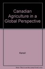 Canadian Agriculture in a Global Perspective