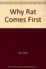 Why Rat Comes First A Story of the Chinese Zodiac