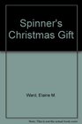 Spinner's Christmas Gift