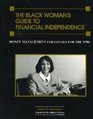 The Black Woman's Guide to Financial Independence Money Management Strategies for the 1990s