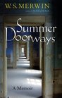 Summer Doorways  A Memoir