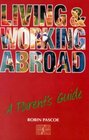 Living and Working Abroad Parent's Guide A Parent's Guide