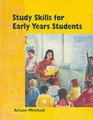 Study Skills for Early Years Students