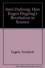AntiDuhring Herr Eugen Dugring's Revolution in Science