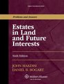Estates in Land and Future Interests Sixth Edition