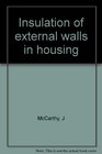 Insulation of external walls in housing