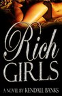 Rich Girls