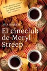 El cineclub de Meryl Streep