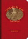 Rimbaud in Java The Lost Voyage