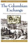 The Columbian Exchange: Biological and Cultural Consequences of 1492 30th Anniversary Edition