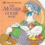 The Mother Goose Book (Look-Look)
