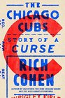 The Chicago Cubs Story of a Curse