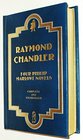 Raymond Chandler Four Complete Philip Ma