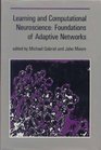 Learning and Computational Neuroscience  Foundations of Adaptive Networks