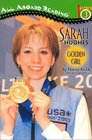 Sarah Hughes: Golden Girl (All Aboard Reading, Station Stop 3)