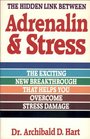 Adrenalin and Stress