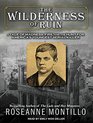 The Wilderness of Ruin A Tale of Madness Fire and the Hunt for America's Youngest Serial Killer
