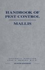 The Mallis Handbook of Pest Control 10th Edition