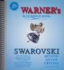 Warner's Blue Ribbon Book on Swarovski Beyond Silver Crystal Companion Guide