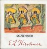 Ernst Ludwig Kirchner Skizzenbuch aus der Graphischen Sammlung des Museum Folkwang
