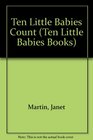 Ten Little Babies Count