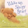 Wake up Sleepy Bear