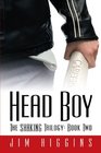Head Boy The Shaking Trilogy Book Two