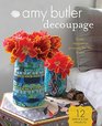 Amy Butler Decoupage Fresh Decorative Projects for the Home
