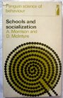 Schools and Socialization