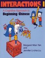 Interactions I A Cognitive Approach to Beginning Chinese