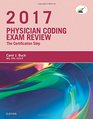 Physician Coding Exam Review 2017 The Certification Step 1e