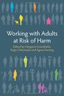 Working with Adults at Risk of Harm