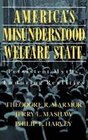 America's Misunderstood Welfare State Persistent Myths Enduring Realities