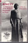 Bwiti An Ethnography of the Religious Imagination in Africa