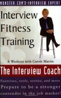 Interview Fitness Training A Workout With Carole Martin The Interview Coach