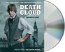 Death Cloud (Young Sherlock Holmes)