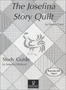 The Josefina Story Quilt Study Guide
