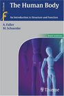 The Human Body An Introduction to Structure and Function