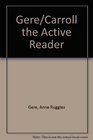 The Active Reader Composing in Reading and Writing