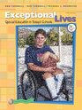 Exceptional Lives Special Education in Today's Schools Value Pack