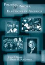 Politics Parties and Elections in America