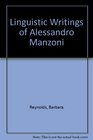 Linguistic Writings of Alessandro Manzoni