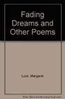 Fading Dreams and Other Poems
