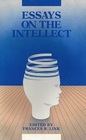 Essays on the Intellect