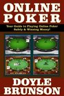 Online Poker Your Guide to Playing Online Poker Safely  Winning Money