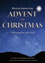 Reflections for Advent and Christmas Cultivating the Gift of Self