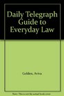 Daily Telegraph Guide to Everyday Law