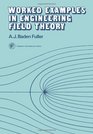 Worked Examples in Engineering Field Theory